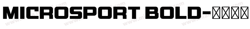 Microsport Bold字体转换